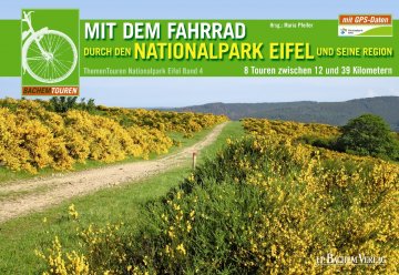 Den Nationalpark Eifel mit dem Rad erfahren
